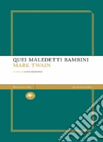 Twain Mark; Crescenzi L. (cur.)