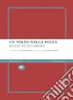 Schulberg Budd; Serino G. P. (cur.)
