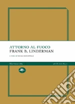 Linderman Frank B.; Manuppelli N. (cur.)