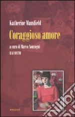 Mansfield Katherine; Sonzogni M. (cur.)