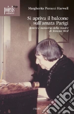 Pieracci Harwell Margherita; De Monticelli R. (cur.)