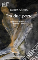 Bader Ahamed; Pistono F. (cur.)