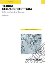 Teoria dell'architettura libro di Spesso Marco