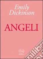 Dickinson Emily; Rocco C. (cur.)