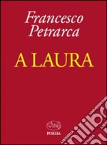 Petrarca Francesco; Gurrieri T. (cur.)