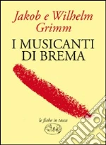 Grimm Jacob; Grimm Wilhelm