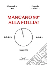 Celli Alessandro; Santucci Eugenio