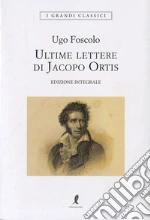 Foscolo Ugo; Ceccarelli S. (cur.)