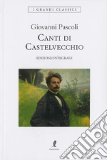 Pascoli Giovanni; Veronesi M. (cur.)