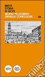 Pellegrino Bruno; Confessore Ornella