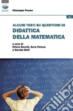 Peano Giuseppe; Rocchi E. (cur.); Peluso S. (cur.); Sisti D. (cur.)