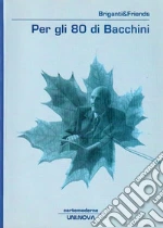 Briganti Paolo; Fedi Francesca; Bacchini Camillo; Masetti A. (cur.); Ronchini G. (cur.)