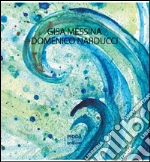 Messina Gisa; Narducci Domenico