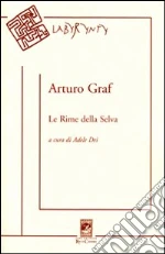 Graf Arturo; Dei A. (cur.)