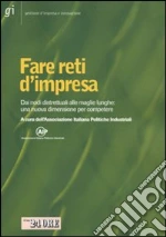 Associazione Italiana Politiche Industriali (cur.)