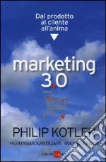 Kotler Philip; Kartajaya Hermawan; Setiawan Iwan