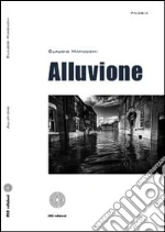Alluvione libro di Manduchi Claudio