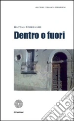 Dentro o fuori libro di Carbonaro Silvana