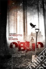 Bassotto Stefano; Scarpa L. (cur.)