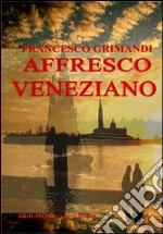 Grimandi Francesco; Cecchini C. A. (cur.)