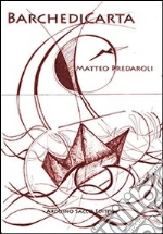 Predaroli Matteo; Cecchini C. A. (cur.)