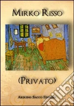 Risso Mirko; Cecchini C. A. (cur.)
