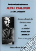 Occhiobianco Potito; Cecchini C. A. (cur.)