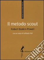 Baden-Powell Robert; Vannucci G. (cur.)