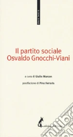 Gnocchi Viani Osvaldo; Marcon G. (cur.)