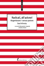Alinsky Saul; Coppola A. (cur.); Diletti M. (cur.)