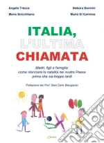 Donnini Debora; Scicchitano Maria; Di Carmine Mario