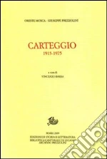 Mosca Oreste; Prezzolini Giuseppe; Barra V. (cur.)