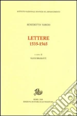 Varchi Benedetto; Bramanti V. (cur.)