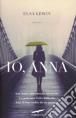 Io, Anna libro di Lewin Elsa