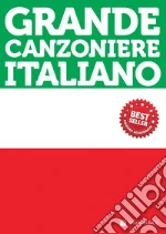 Grande canzoniere italiano libro