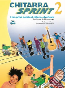 Chitarra sprint. Con CD Audio (2) libro di Manus Ron - Harnsberger L. C.
