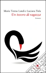Landi Maria Teresa; Tola Luciana