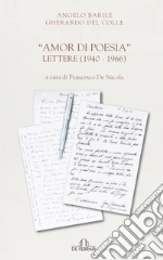 Barile Angelo; Del Colle Gherardo; De Nicola F. (cur.)