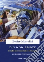 Mussolini Benito; Agnoli F. (cur.)