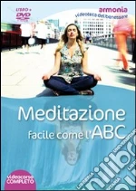 Meditazione facile come l'ABC. DVD. Con libro libro di Vaja Simonette