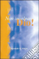 Hagin Kenneth E.; Di Giovanni E. (cur.)