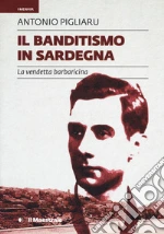 Pigliaru Antonio; Porcu G. (cur.)