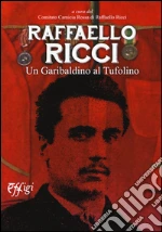 Comitato camicia rossa di Raffaello Ricci (cur.)