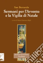 Bernardo di Chiaravalle (san); Righi M. F. (cur.)