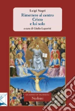 Negri Luigi; Luporini G. (cur.)