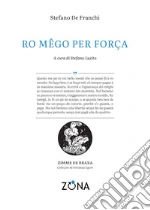 De Franchi Stefano; Lusito S. (cur.)