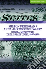 Friedman Milton; Jacobson Schwartz Anna