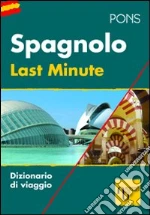 Last minute spagnolo libro
