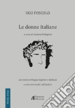 Foscolo Ugo; Pellegrini A. (cur.)
