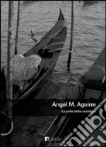 Aguirre ngel M.; Gallo A. (cur.)